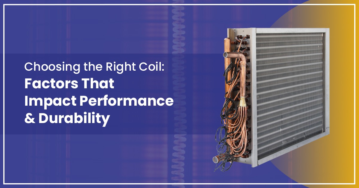Choosing the Right Coil